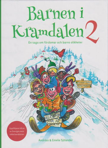 Barnen i Kramdalen 2. En saga om fördomar och barns olikheter - picture