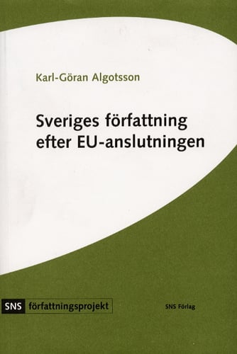Sveriges författning efter EU-anslutningen - picture