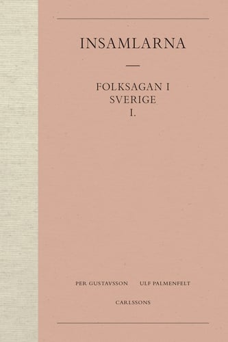 Insamlarna  1. Folksagan i Sverige - picture