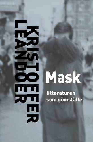Mask : litteraturen som gömställe_0