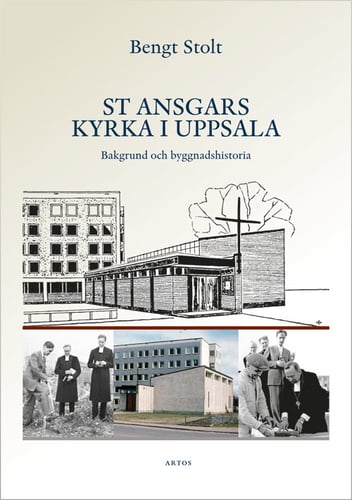 St Ansgars kyrka i Uppsala : bakgrund och byggnadshistoria - picture