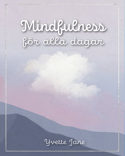 Mindfulness för alla dagar_0