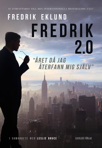 Fredrik 2.0 : året då jag återfann mig själv - picture