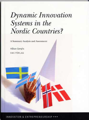 Dynamic innovation systems in the Nordic countries? : a summary analysis and assessment_0