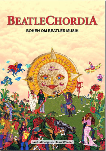 Beatlechordia : boken om Beatles musik : 300 Beatlesinspelningar : historik, analys och gitarrinstruktioner_0