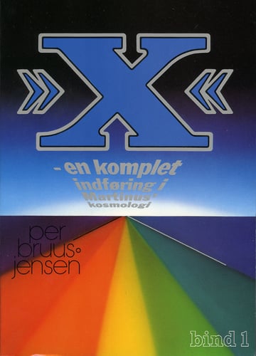 »X« : en komplet indføring i Martinus Kosmologi, 1 av 4 - picture
