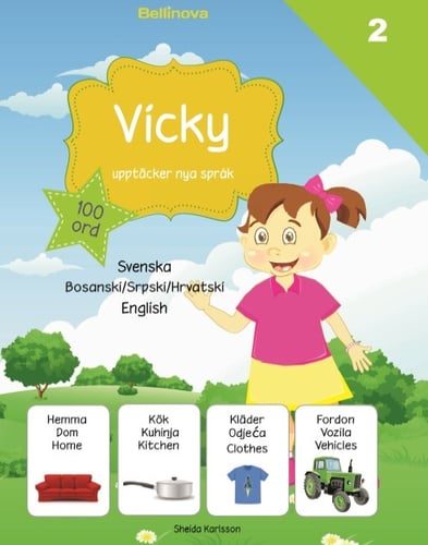 Vicky upptäcker nya språk : bosniska / serbiska / kroatiska_0