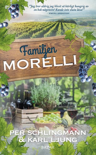 Familjen Morelli : en gastronomisk feelgoodroman - picture