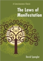 Laws of manifestation - a consciousness classic_0