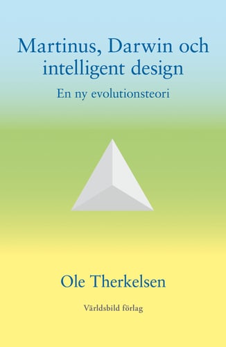 Martinus, Darwin och intelligent design : en ny evolutionsteori_0