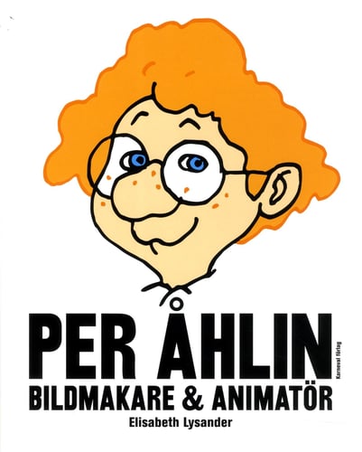 Per Åhlin : bildmakare och animatör_0