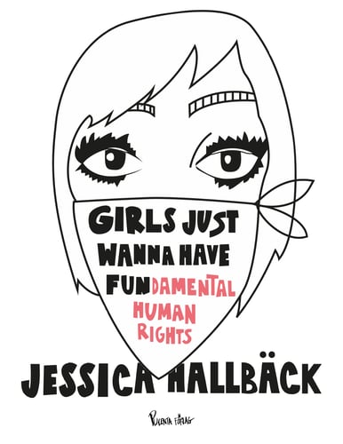 Girls just wanna have fun(damental human rights) - picture