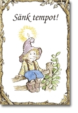 Sänk tempot - picture