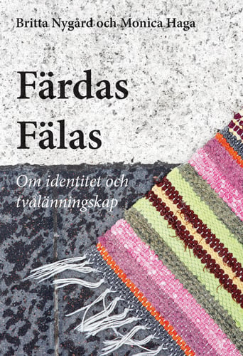 Färdas Fälas : identitet och tvålänningskap - picture