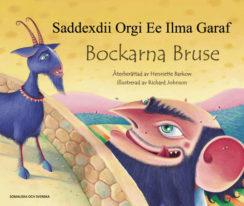 Bockarna Bruse / Saddexdii Orgi ee ilma Garaf (svenska och somali)_0