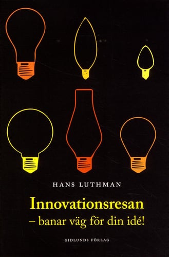 Innovationsresan : banar väg för din idé! - picture