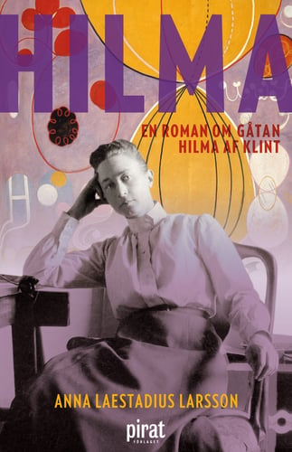 Hilma : en roman om gåtan Hilma af Klint_0