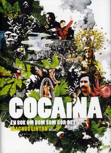 Cocaina : en bok om dom som gör det_0