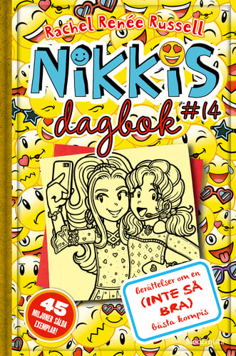 Nikkis dagbok #14 : berättelser om en (inte så bra) bästa kompis_0