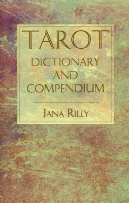Tarot Dictionary and Compendium_0