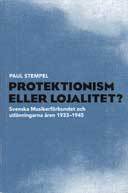 Protektionism eller lojalitet? : Svenska musikerförbundet och utlänningarna åren 1933-1945_0