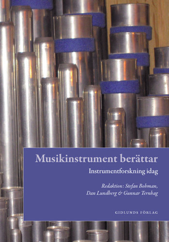 Musikinstrument berättar : instrumentforskning idag - picture