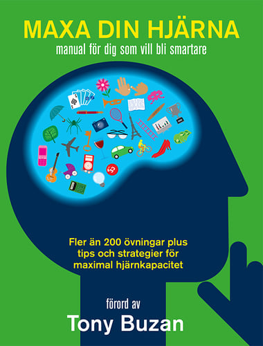 Maxa din hjärna : manual för dig som vill bli smartare_0