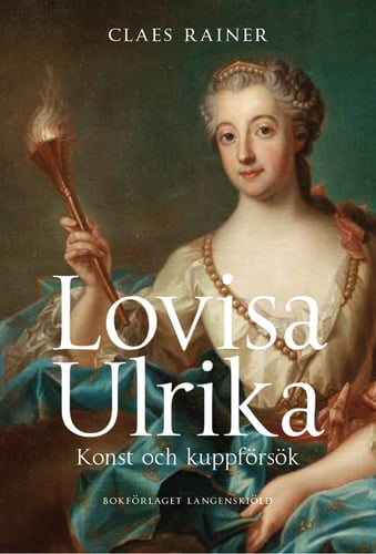 Lovisa Ulrika : Konst och kuppförsök_0