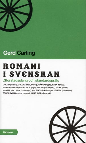 Romani i svenskan : storstadsslang och standardspråk_0