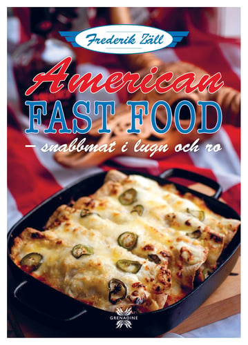 American fast food : snabbmat i lugn och ro_0