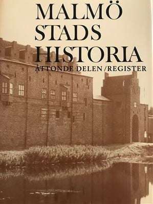Malmö Stads Historia, Del 8, Register_0