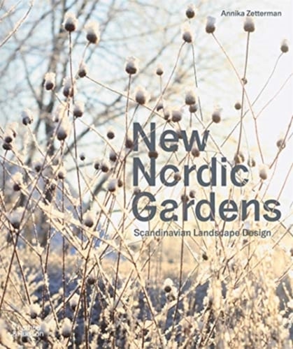 New Nordic Gardens - Scandinavian Landscape Design - picture