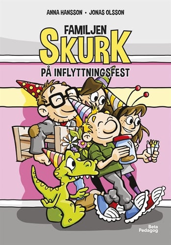 Familjen Skurk på inflyttningsfest - picture