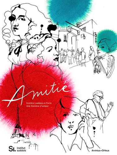 Amitié : Svenska Institutet i Paris - en kärlekshistoria_0