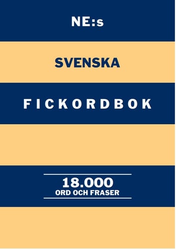 NE:s svenska fickordbok : 18000 ord och fraser_0