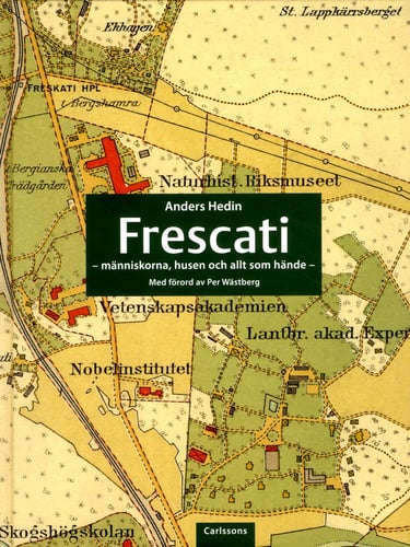 Frescati : människorna, husen och allt som hände_0