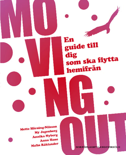 Moving out : en guide till dig som ska flytta hemifrån_0