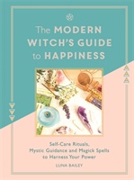 The Modern Witch's Guide to Happiness_0