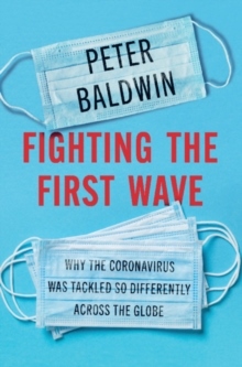 Fighting the First Wave - Why the Coronavirus Was Tackled So Differently Ac_0