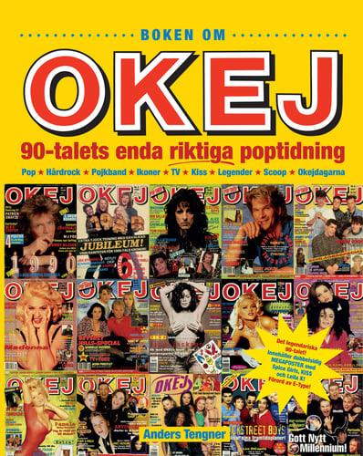 Boken om OKEJ : 90-talets enda riktiga poptidning_0