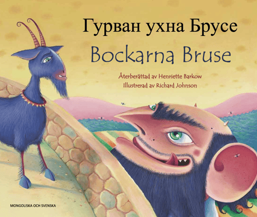 Bockarna Bruse / Gurvan uchna Bruse (svenska och mongoliskt språk)_0