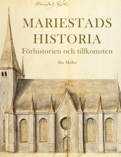 Mariestads historia - Förhistorien. Tillkomsten. - picture