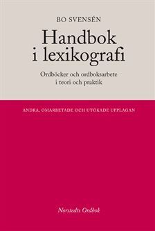 Handbok i lexikografi : Ordböcker i teori och praktik - picture