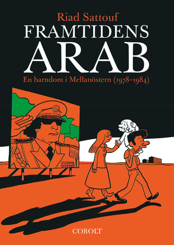 Framtidens arab : en barndom i Mellanöstern (1978-1984). Del 1 - picture