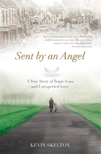 Sent by an Angel: A True Story of Tragic Loss and Unexpected Love_0
