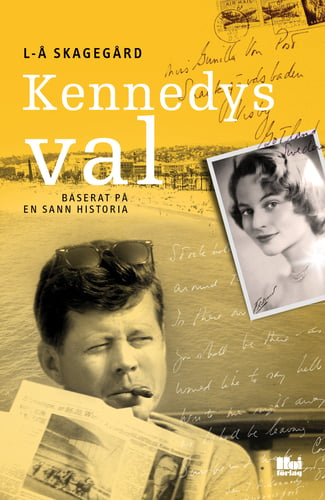 Kennedys val : baserat på en sann historia_0