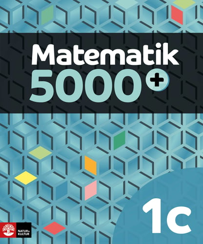 Matematik 5000+ Kurs 1c Lärobok Upplaga 2018_0