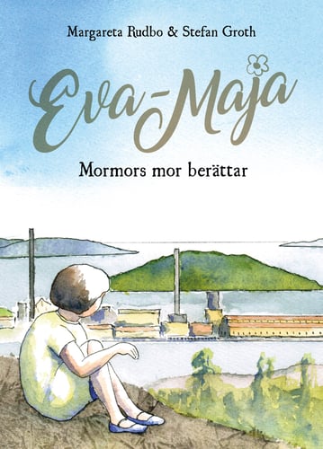 Eva-Maja : mormors mor berättar_0