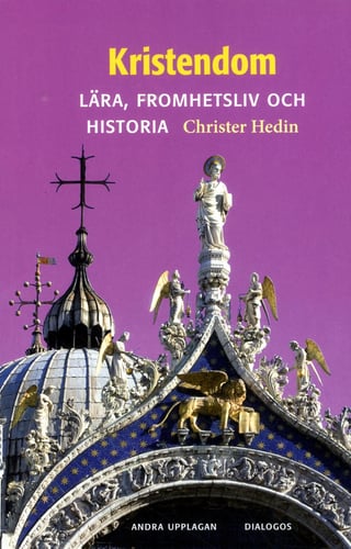 Kristendom : Lära, fromhetsliv och historia_0