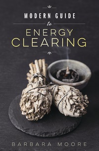 Modern guide to energy clearing_1